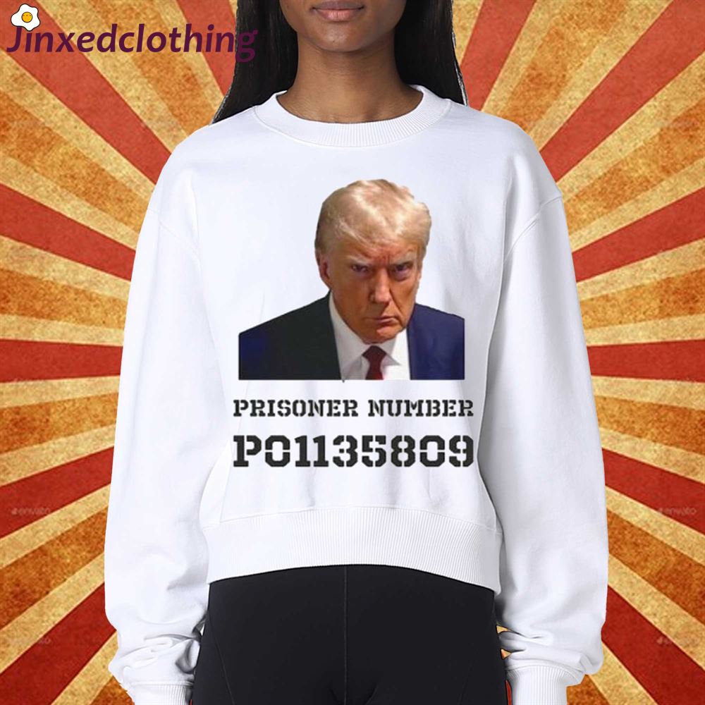 Donald Trump Mug Shot T-shirt Prisoner Number P01135809 